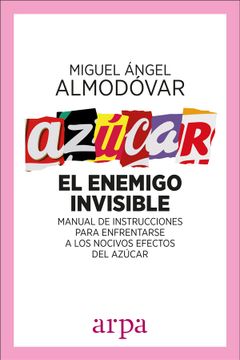 portada Azúcar. El Enemigo Invisible (in Spanish)
