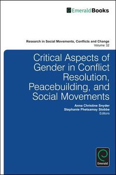 portada critical aspects of gender in conflict resolution, peacebuilding and social movements