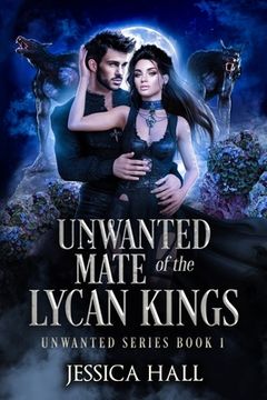 portada The Unwanted Mate Of The Lycan Kings