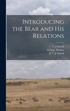 portada Introducing the Bear and His Relations (en Inglés)