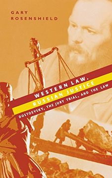 portada Western Law, Russian Justice: Dostoevsky, the Jury Trial, and the law (in English)