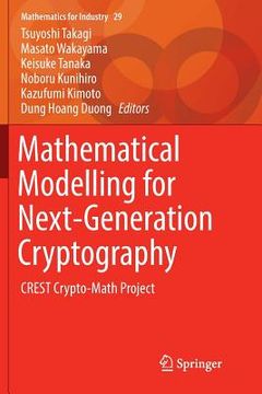 portada Mathematical Modelling for Next-Generation Cryptography: Crest Crypto-Math Project (in English)