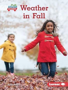 portada Weather in Fall (Let's Look at Fall (Pull Ahead Readers â Nonfiction)) [no Binding ] (en Inglés)