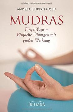 portada Mudras - Kompaktführer: Finger-Yoga - Einfache Übungen mit Großer Wirkung 