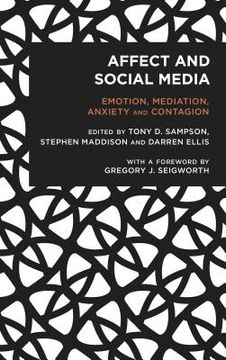 portada Affect and Social Media: Emotion, Mediation, Anxiety and Contagion (en Inglés)