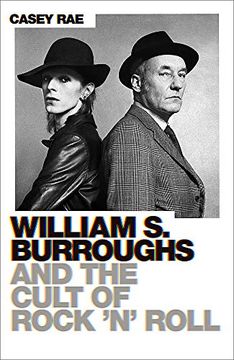 portada William Burroughs and the Cult of Rock and Roll (en Inglés)