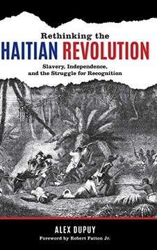 portada Rethinking the Haitian Revolution (en Inglés)