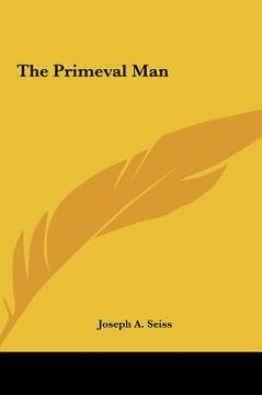 portada the primeval man the primeval man (in English)