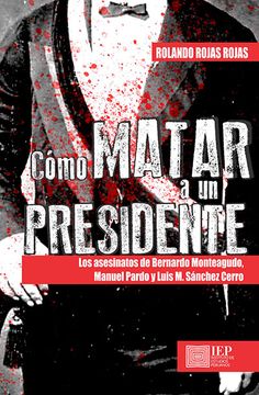 portada Cómo Matar a un Presidente (in Spanish)