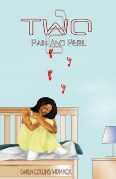 portada Two: Pain And Peril (en Inglés)