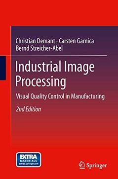 portada Industrial Image Processing: Visual Quality Control in Manufacturing (in English)