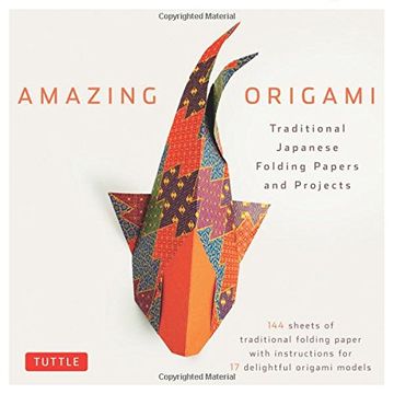 portada Amazing Origami Kit: Traditional Japanese Folding Papers and Projects [144 Origami Papers With Book, 17 Projects] (en Inglés)