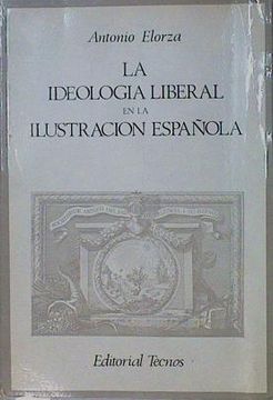 portada La Ideología Liberal en la Ilustración Española