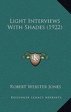 portada light interviews with shades (1922) (in English)