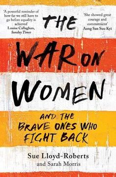 portada The war on Women: And the Brave Ones who Fight Back 