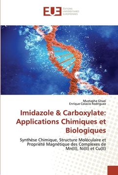 portada Imidazole & Carboxylate: Applications Chimiques et Biologiques