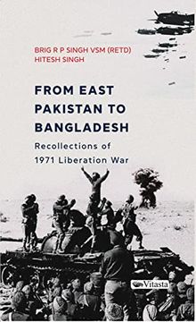 portada From East Pakistan to Bangladesh: Recollections of 1971 Liberation war