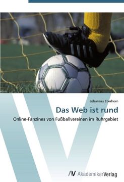 portada Das Web ist rund: Online-Fanzines von Fußballvereinen im Ruhrgebiet