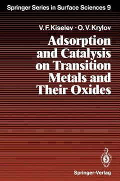 portada adsorption and catalysis on transition metals and their oxides (en Inglés)