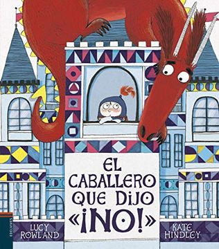 portada El Caballero que Dijo¡ No! (in Spanish)
