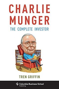 portada Charlie Munger: The Complete Investor (Columbia Business School Publishing) (en Inglés)