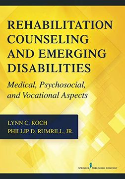 portada Rehabilitation Counseling and Emerging Disabilities: Medical, Psychosocial, and Vocational Aspects (en Inglés)