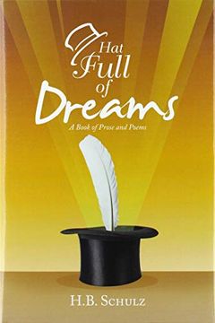 portada Hat Full of Dreams: A Book of Prose and Poems (en Inglés)