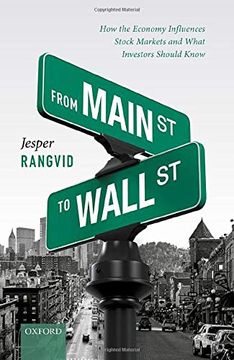 portada From Main Street to Wall Street: How the Economy Influences Stock Markets and What Investors Should Know (in English)