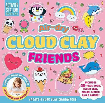 portada Air-Dry Cloud Clay Friends (Activity Station Gift Boxes) (en Inglés)