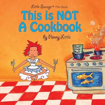 portada This is NOT a Cook Book: Mini Edition (en Inglés)