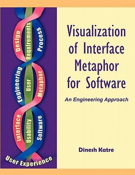 portada visualization of interface metaphor for software: an engineering approach (in English)