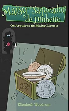 portada Maisy e o Saqueador de Dinheiro (2) (en Portugués)