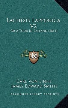 portada lachesis lapponica v2: or a tour in lapland (1811) (en Inglés)