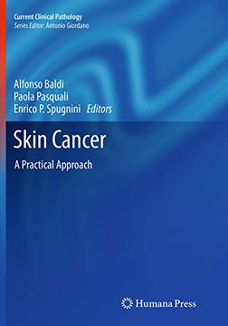 portada Skin Cancer: A Practical Approach (Current Clinical Pathology) (en Inglés)