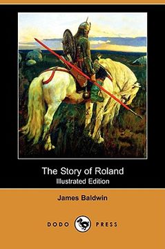 portada the story of roland (illustrated edition) (dodo press)