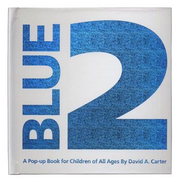 portada Blue 2: A Pop-Up Book for Children of all Ages (en Inglés)