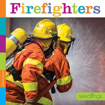 portada Firefighters (Seedlings) (en Inglés)