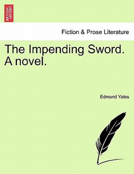 portada the impending sword. a novel. (en Inglés)
