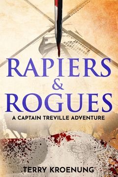 portada Rapiers & Rogues: A Captain Treville adventure (en Inglés)