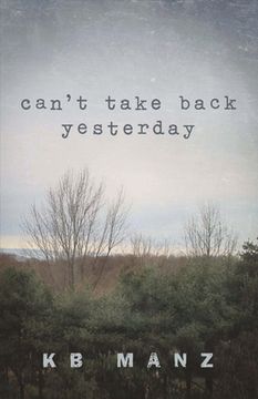 portada Can't Take Back Yesterday (en Inglés)