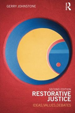 portada Restorative Justice: Ideas, Values, Debates (en Inglés)