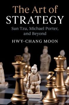 portada The art of Strategy: Sun Tzu, Michael Porter, and Beyond (en Inglés)