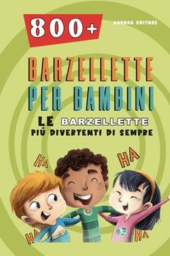 portada Barzellette Per Bambini: Le Barzellette Più Divertenti Di Sempre (en Italiano)