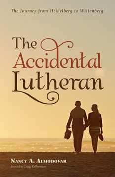 portada The Accidental Lutheran (en Inglés)
