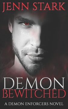 portada Demon Bewitched: Demon Enforcers, Book 3 (en Inglés)