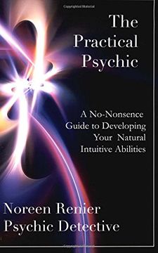 portada The Practical Psychic: A No-Nonsense Guide to Developing Your Natural Intuitive Abilities 