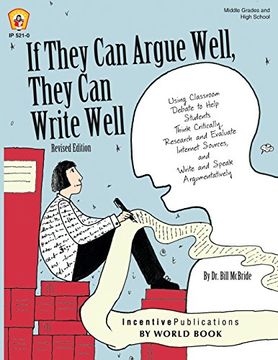 portada If They Can Argue Well, They Can Write Well (en Inglés)
