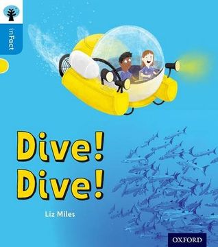 portada Oxford Reading Tree inFact: Oxford Level 3: Dive! Dive!
