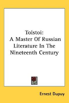 portada tolstoi: a master of russian literature in the nineteenth century (en Inglés)