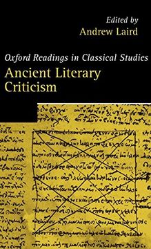 portada Ancient Literary Criticism (Oxford Readings in Classical Studies) (in English)